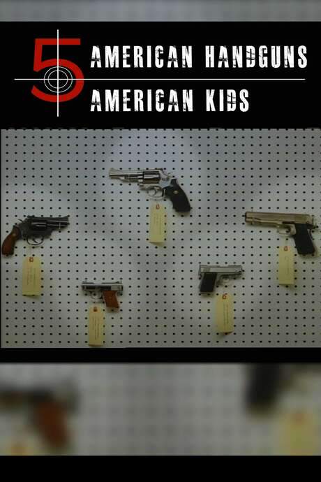 5 American Handguns - 5 American Kids